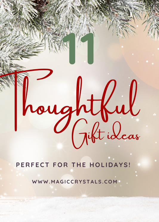  11 THOUGHTFUL GIFTS FOR SPIRITUAL PEOPLE - MAGIC CRYSTALS