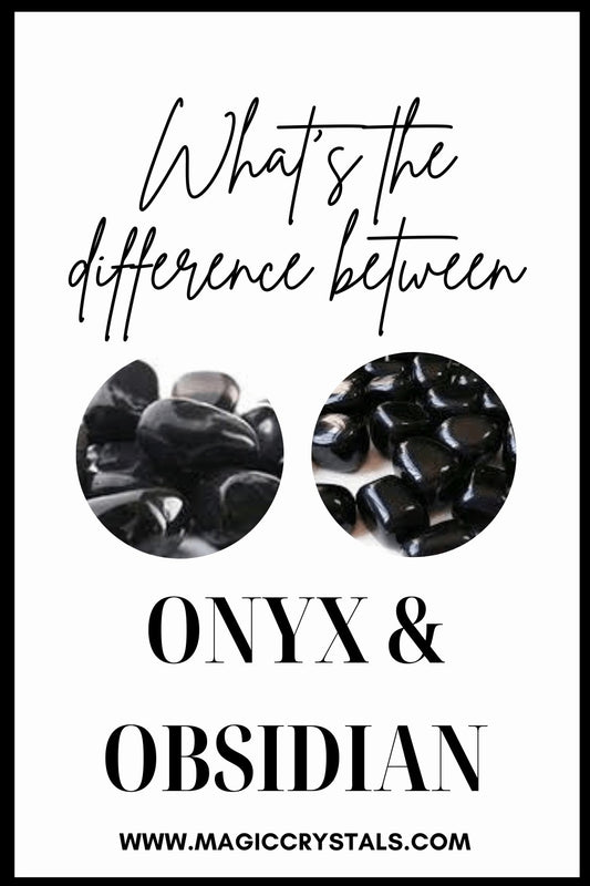 Whats the difference between onyx and obsidian? Onyx vs Obsidian - Magic Crystals - obsidian stone vs onyx stone